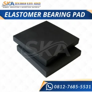 karet elastomer bearing pad sekawan kaya abadi