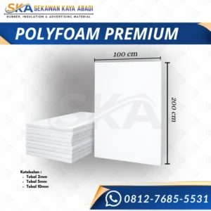 material advertising polyfoam 5mm ukuran 100cm x 200cm sekawan kaya abadi