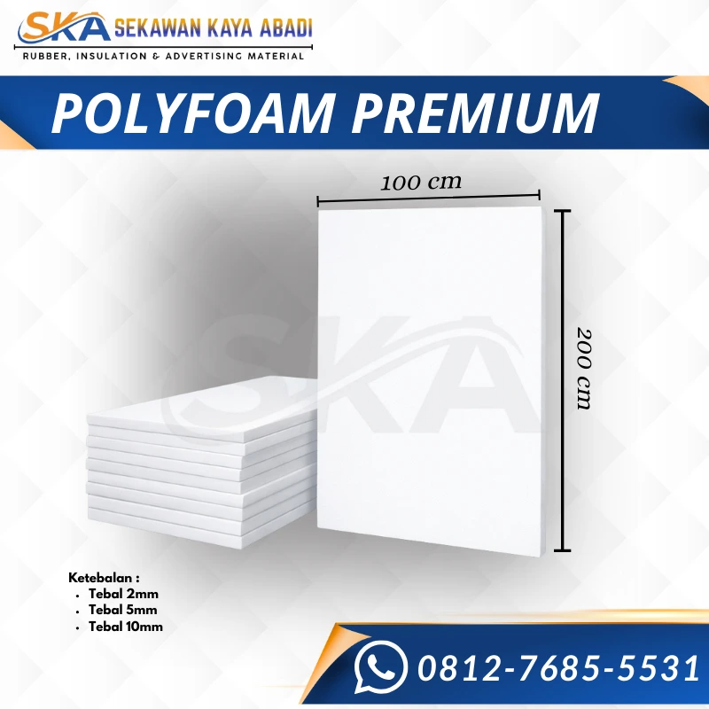material advertising polyfoam 5mm ukuran 100cm x 200cm sekawan kaya abadi