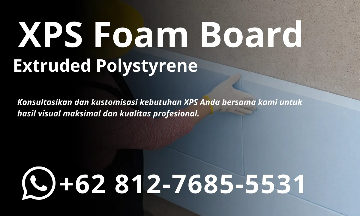 jual xps foam board lembaran sekawan kaya abadi