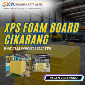 jual xps foam board cikarang