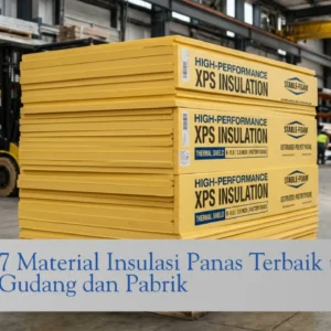 material insulasi panas terbaik untuk gudang dan pabrik