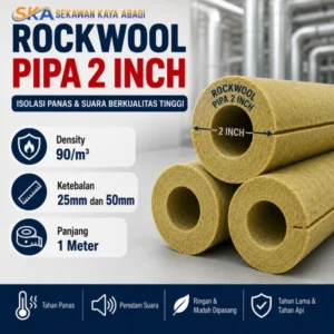 jual rockwool pipa 2 inch sekawan kaya abadi